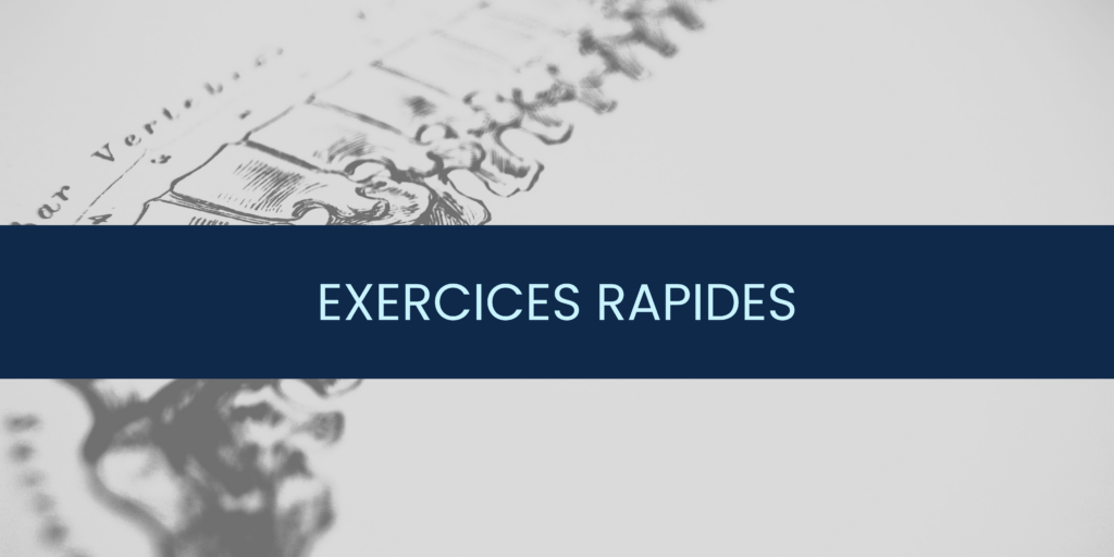 Exercices rapides